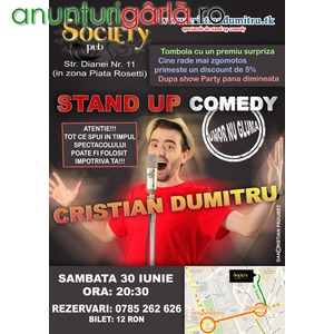 Imagine anunţ Stand Up Comedy Bucuresti Sambata 30 Iunie 2012 Society Pub
