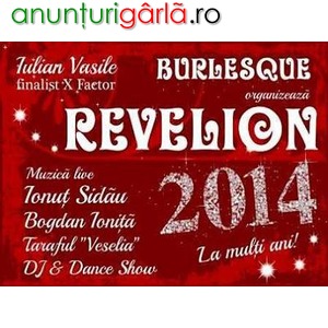Imagine anunţ Burlesque Event's organizeaza Revelion 2014