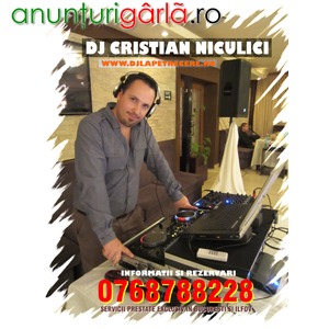 Imagine anunţ DJ Cristian Niculici - DJ cununie, nunta, botez in Bucuresti