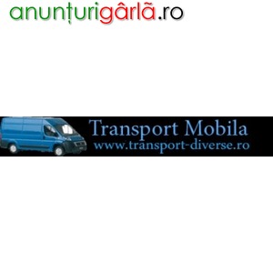 Imagine anunţ Firma de transport mobilier, marfuri si relocari