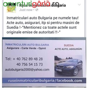 Imagine anunţ Inmatriculari auto Bulgaria, acte auto Suedia