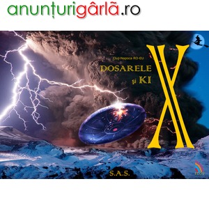 Imagine anunţ Cluj-Napoca RO EU – Dosarele X si KIX de SAS o carte de aventura, divertisment, umor