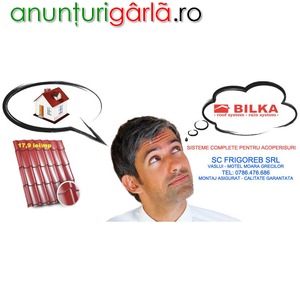 Imagine anunţ Tigla metalica BILKA - partener Frigoreb