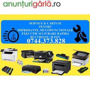 Imagine anunţ Service reparatii imprimante si cartuse in Bucuresti si Ilfov!