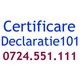 Imagine anunţ Certificare Declaratie 101
